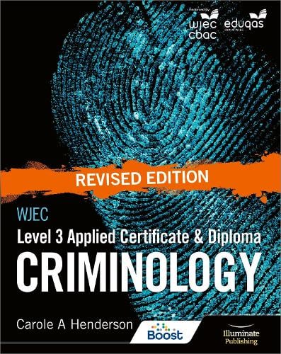 WJEC Level 3 Applied Certificate & Diploma Criminology: Revised Edition