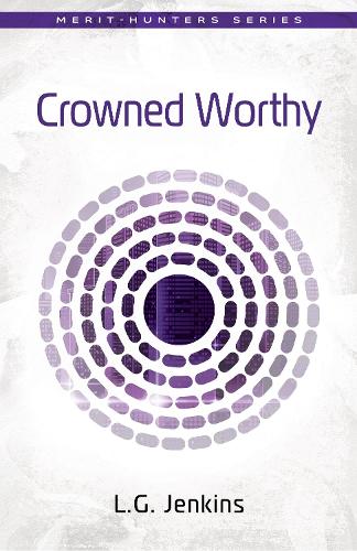 Crowned Worthy