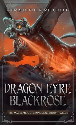 Dragon Eyre Blackrose