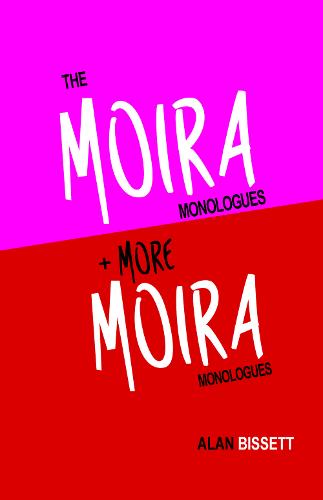 The Moira Monologues + More Moira Monologues