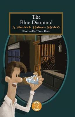 The Blue Diamond A Sherlock Holmes Mystery