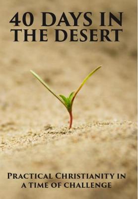 40 days in the desert