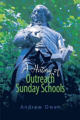 A History of Outreach Sunday Schools