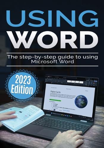 Using Microsoft Word 2023 Edition By Kevin Wilson Foyles