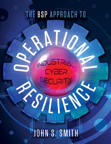 The BSP Approach to Operational Resilience