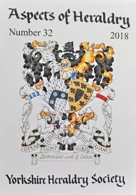 Journal of the Yorkshire Heraldry Society 2018