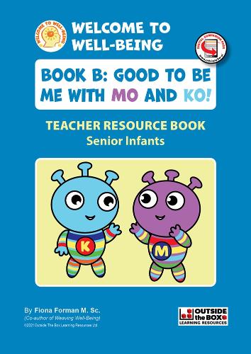 Welcome to Well-Being: Teacher Book B