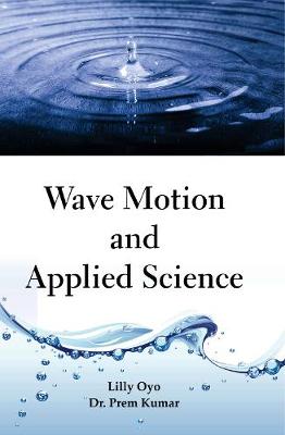 Wave Motion and Applied Science