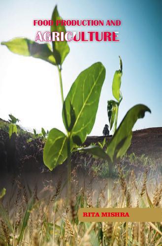 Food Production and Agriculture
