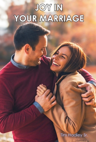 Joy in your marriage