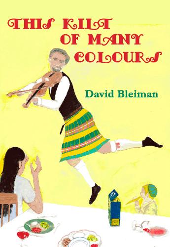 This Kilt of Many Colours