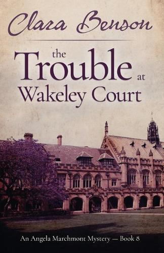 The Trouble at Wakeley Court