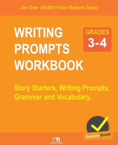 WRITING PROMPTS WORKBOOK - Grade 3-4