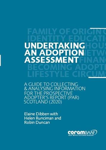 Undertaking an Adoption Assessment in Scotland