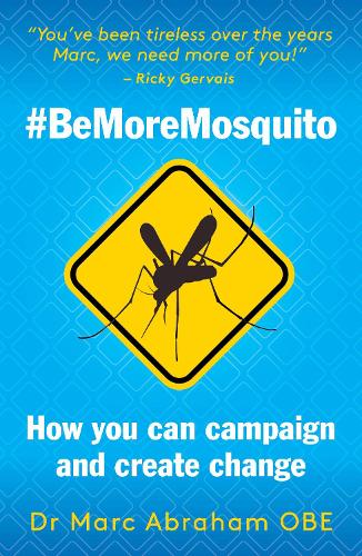 Be More Mosquito