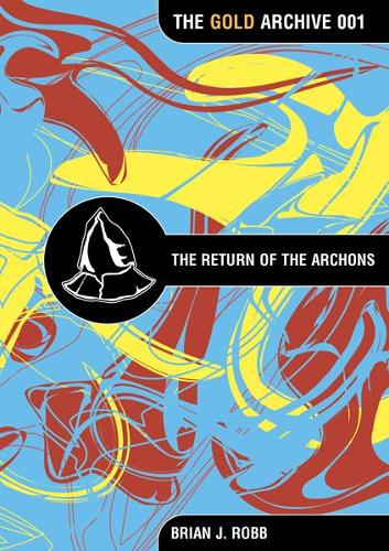 The Return of the Archons