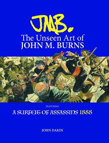 JMB. The Unseen Art of John M Burns