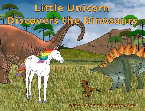 Little Unicorn Discovers the Dinosaurs