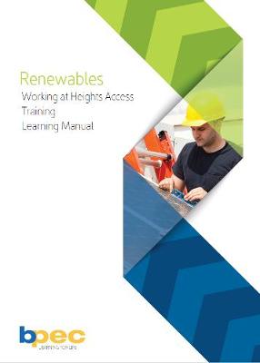 BPEC Working at Heights Access Training Learning Manual