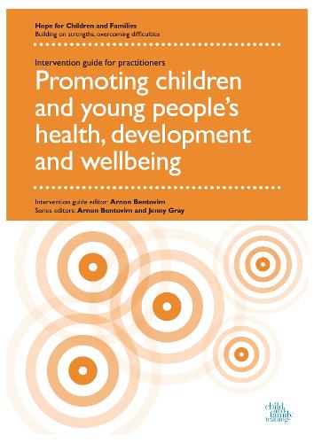 Promoting children and young people's health, development and wellbeing