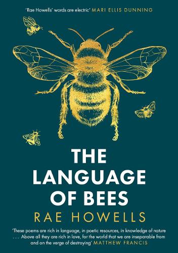 Language of Bees, The