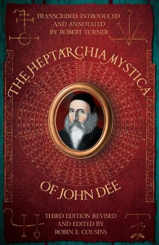 The Heptarchia Mystica of John Dee