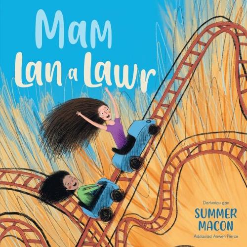 Darllen yn Well: Mam Lan a Lawr