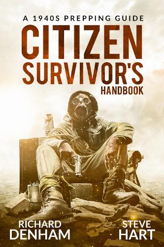 Citizen Survivor's Handbook