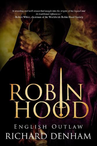 Robin Hood: English Outlaw