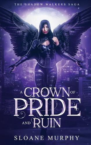 A Crown of Pride and Ruin