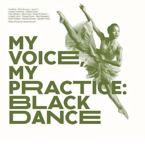 My Voice, My Practice: Black Dance