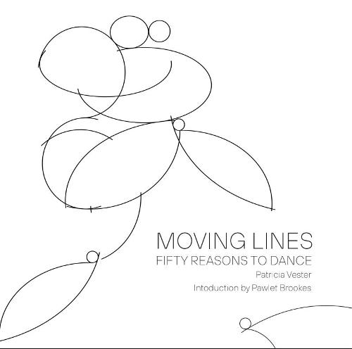 Moving Lines: 50 Reasons to Dance