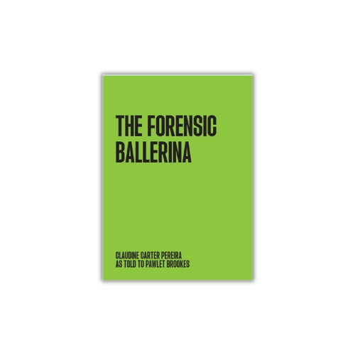 The Forensic Ballerina