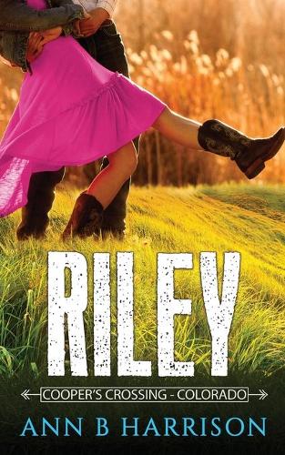 Riley - A Western Romance Novel