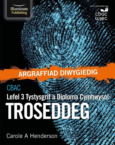 CBAC Tystysgrif a Diploma Cymhwysol Lefel 3 Troseddeg