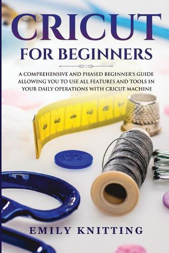 Cricut for Beginners