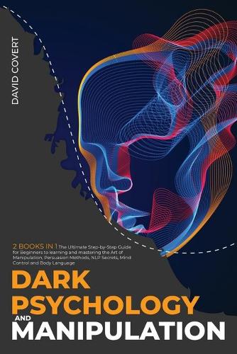 Dark Psychology and Manipulation