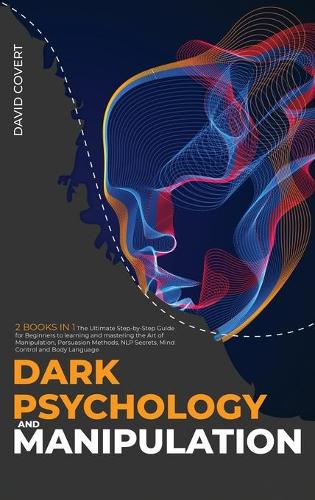 Dark Psychology and Manipulation