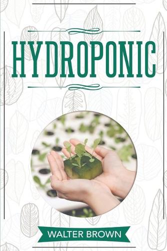 Hydroponic