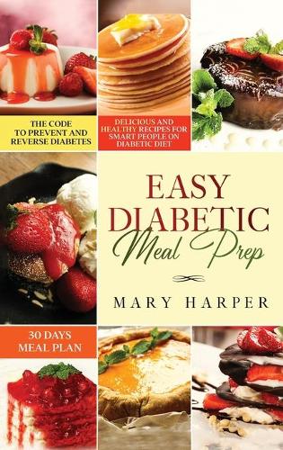 Easy Diabetic Meal Prep