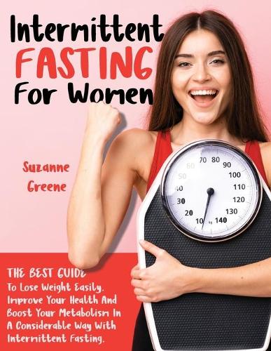 Intermittent Fasting for Women