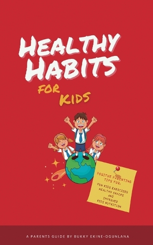 Healthy Habits for Kids