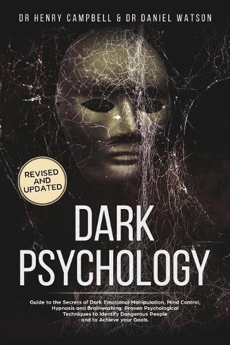 Dark Psychology REVISED AND UPDATED