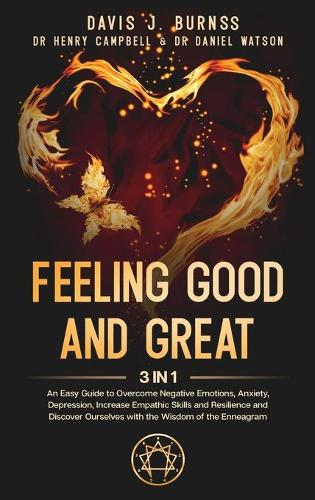 Feeling Good and Great