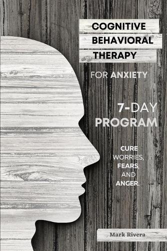 Cognitive Behavioral Therapy for Anxiety
