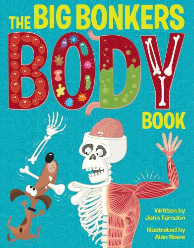 The Big Bonkers Body Book
