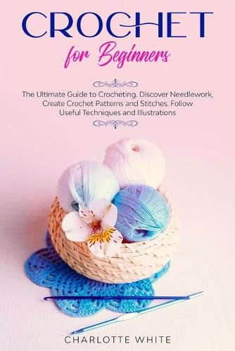 Crochet for Beginners