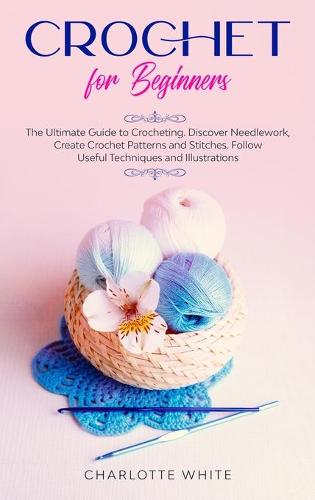 Crochet for Beginners