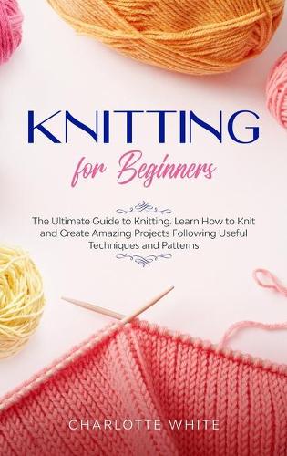 Knitting for Beginners