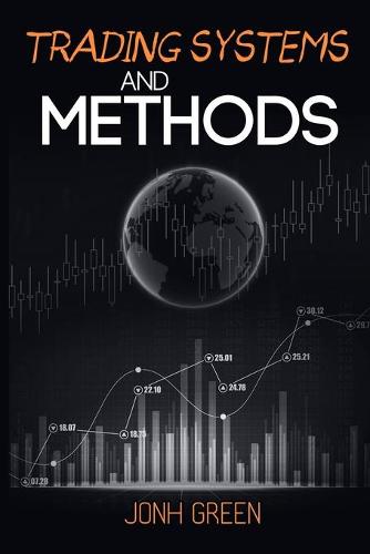 trading systems and methods
